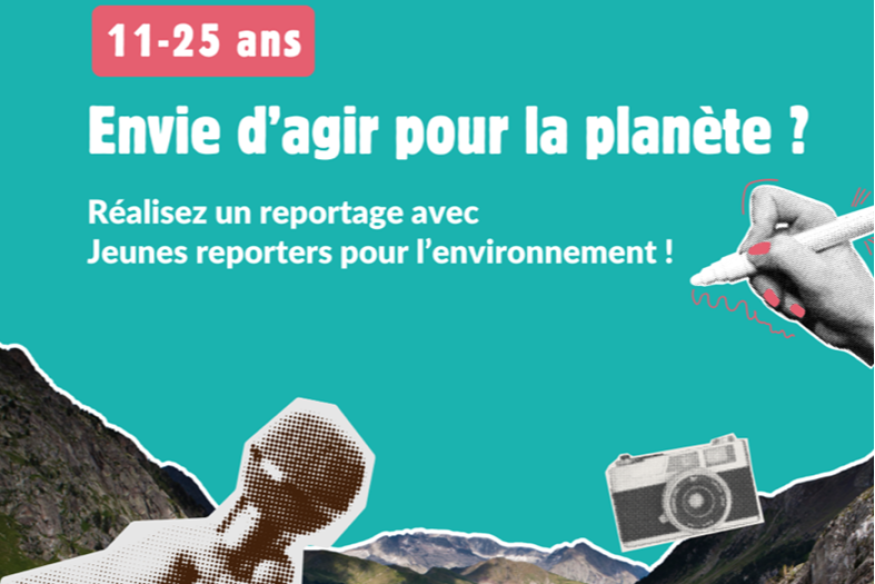 Le concours national Jeunes Reporters pour l’Environnement 2025-2026 est ouvert !